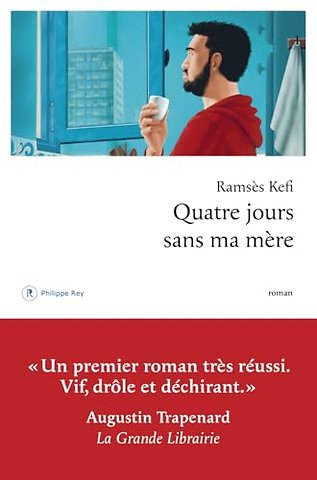 Quatre jours sans ma mère
