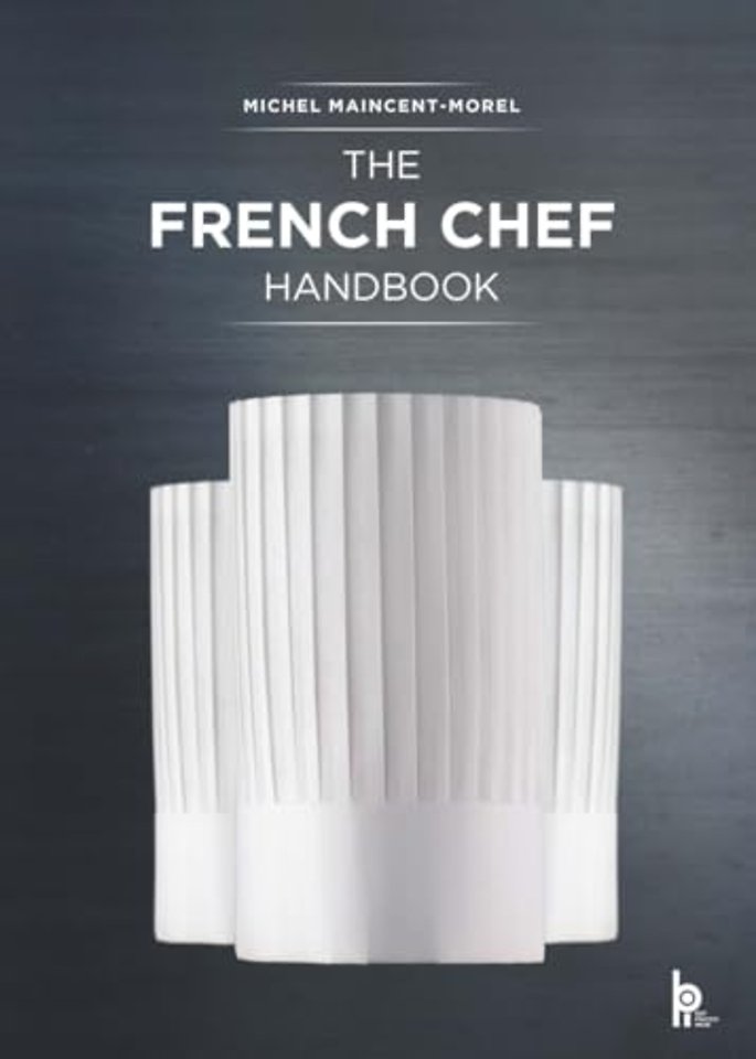 The French Chef Handbook (Revised Edition)