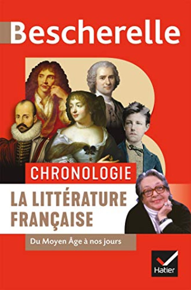 Chronologie de la litterature francaise. Du Moyen Age a nos