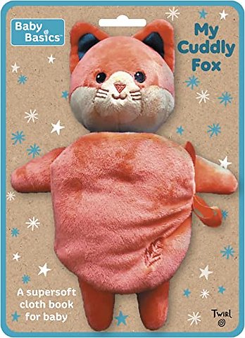 Baby Basics: My Cuddly Fox A Soft Cloth Book for Baby