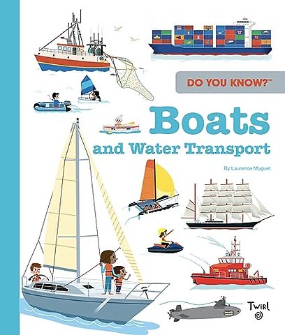 Do You Know?: Boats