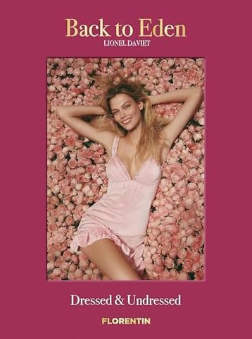 Back to Eden: Dressed & Undressed