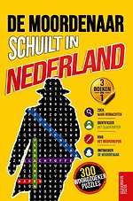 De moordenaar schuilt in Nederland