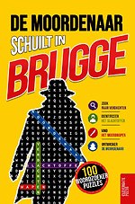 De moordenaar schuilt in Brugge