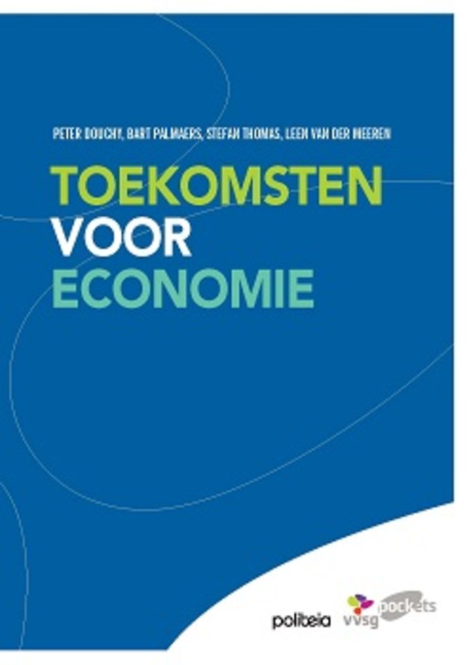 Toekomsten voor economie Toekomsten voor economie