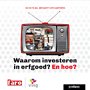 Waarom investeren in erfgoed? En hoe?