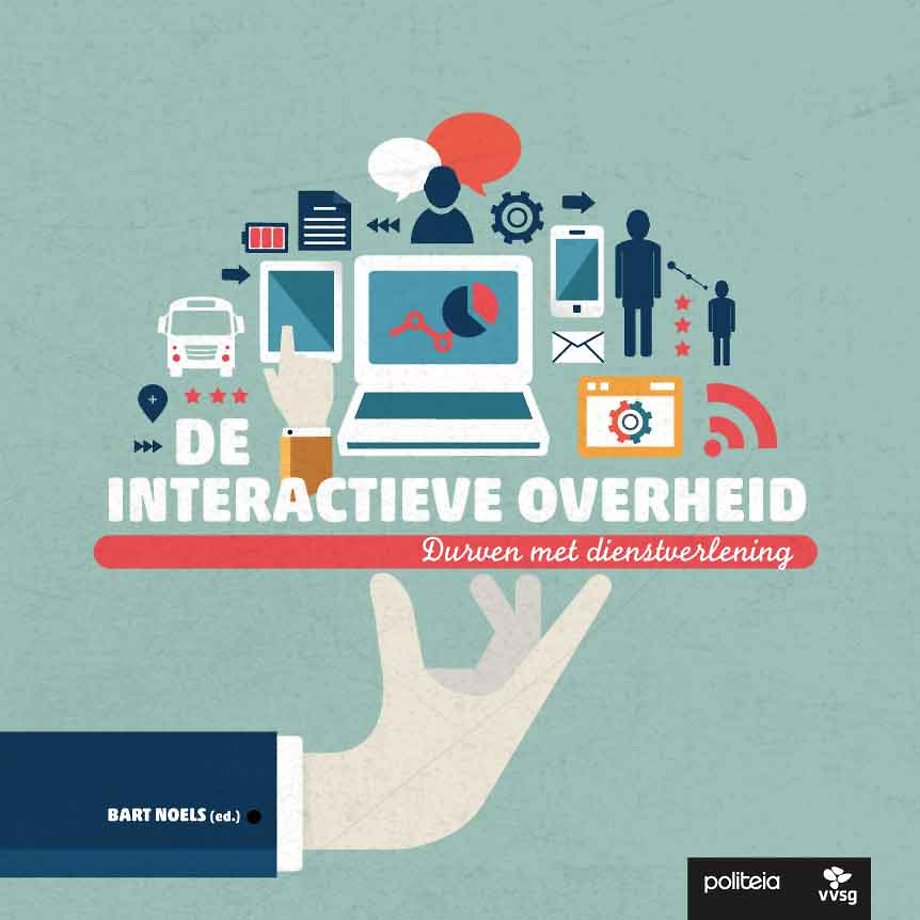 De interactieve overheid De interactieve overheid