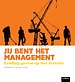 Jij bent het management, leiding geven op het terrein Jij bent het management, leiding geven op het terrein