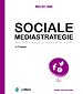 Een socialemediastrategie in 7 stappen