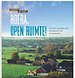 Hoera, open ruimte! Plattelandsbeleid in steden en gemeenten Hoera, open ruimte! Plattelandsbeleid in steden en gemeenten