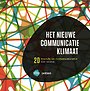 Het nieuwe communicatieklimaat