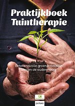Praktijkboek Tuintherapie