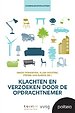 Klachten en verzoeken door de opdrachtnemer