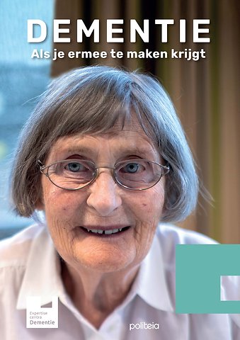 Magazine Dementie, als je ermee te maken krijgt