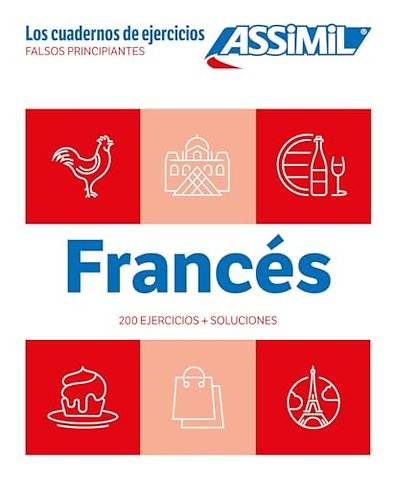 Cuaderno Ejercicios Frances Falsos Principiantes