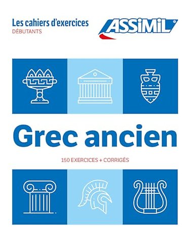 Cahier Exercices Grec Ancien Niveau Debutants