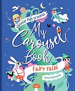 My Carousel Book of Fairytales
