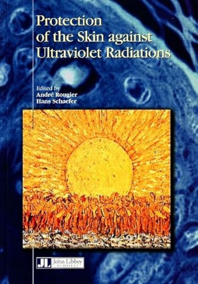 Protection of the Skin Against Ultraviolet Radiations
