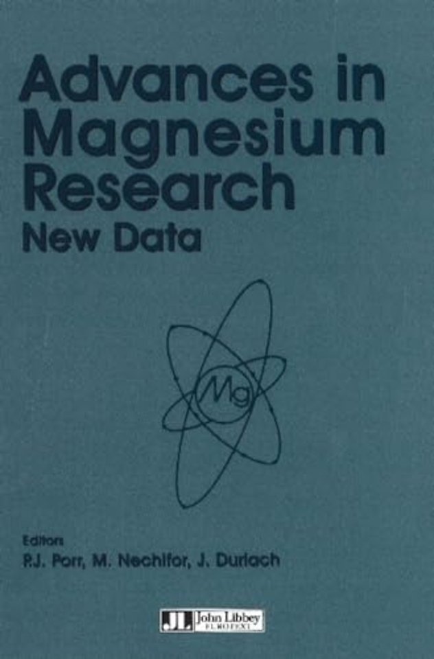 Advances in Magnesium Research