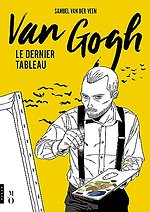 Van gogh, le dernier tableau