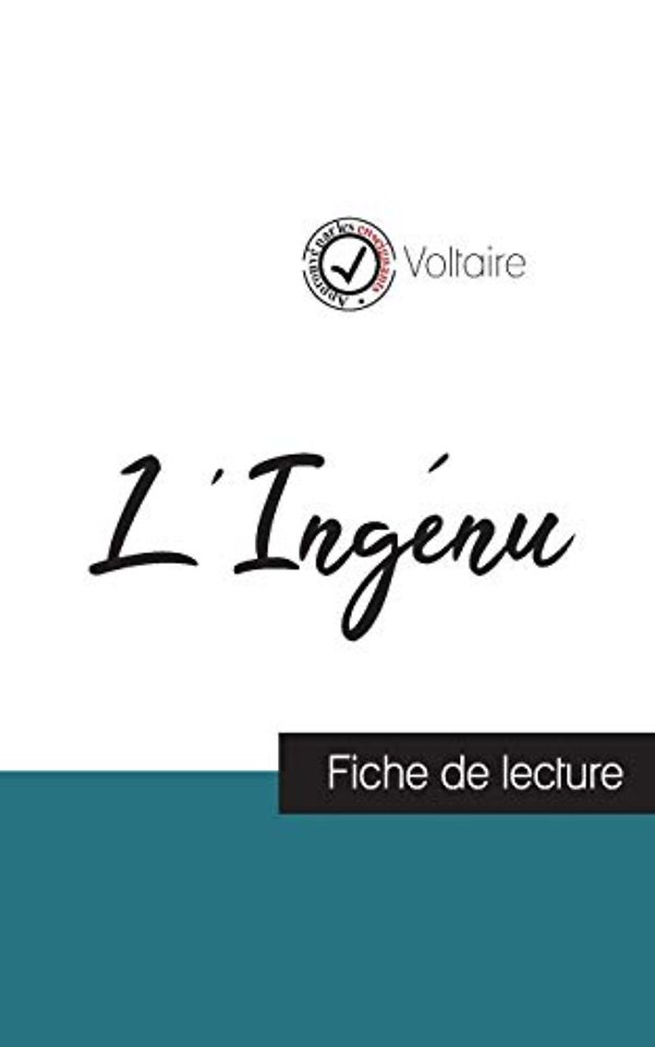 L'Ingenu de Voltaire (fiche de lecture et analyse complete de l'oeuvre)