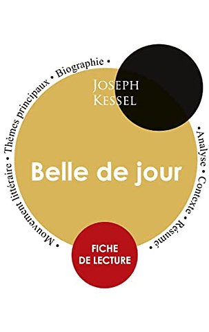 Fiche de lecture Belle de jour (Etude integrale)