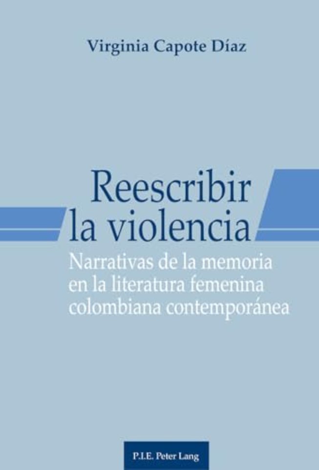Reescribir La Violencia