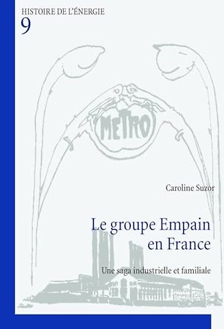 Le Groupe Empain En France