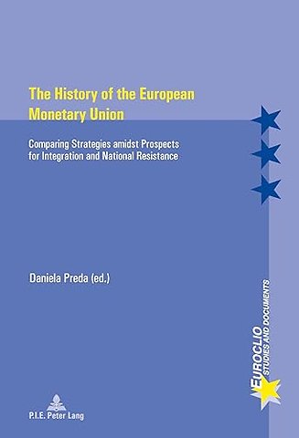 The History of the European Monetary Union