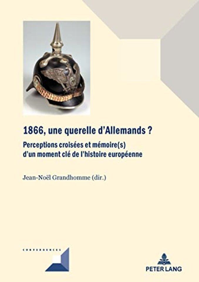 1866, Une Querelle d'Allemands?