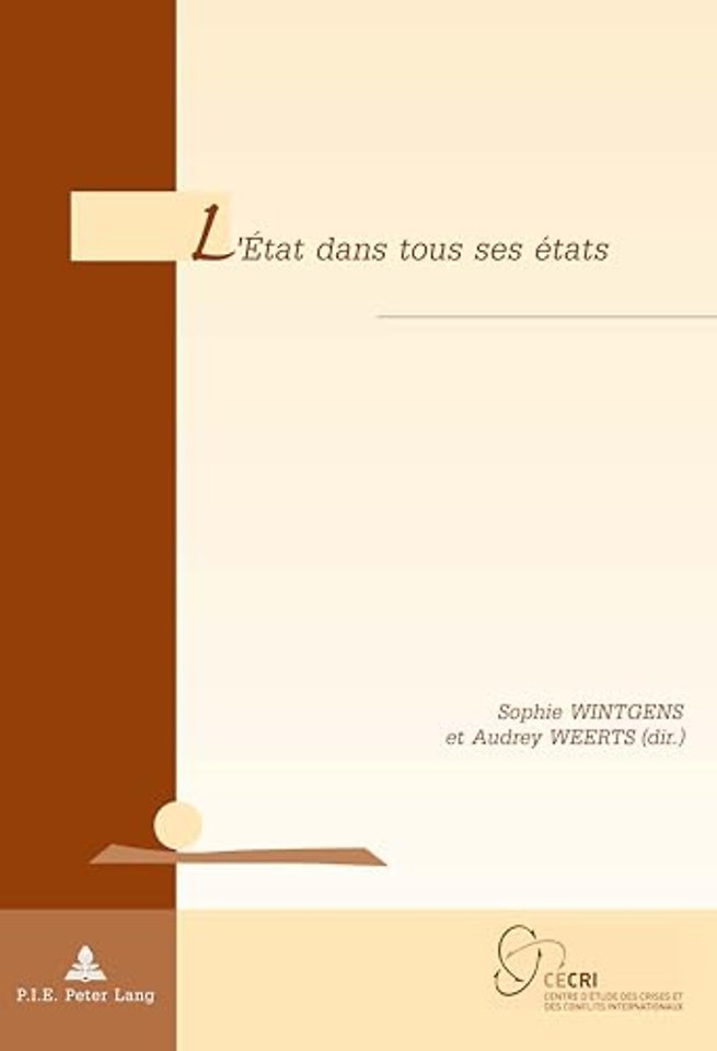 L'Etat Dans Tous Ses Etats