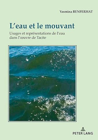 L'Eau Et Le Mouvant