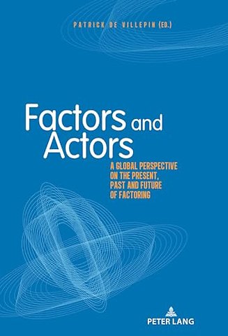 Factors and Actors