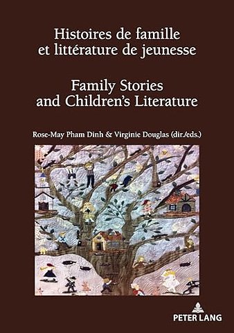 Histoires de famille et litterature de jeunesse / Family Stories and Children’s Literature