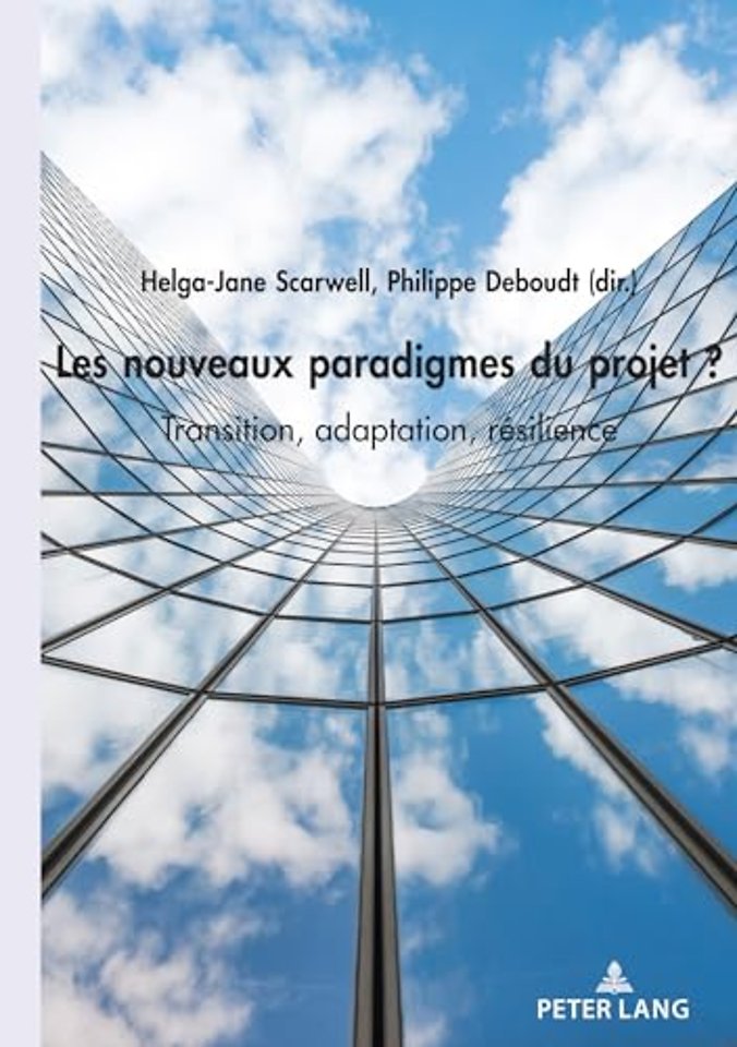 Les nouveaux paradigmes du projet ?