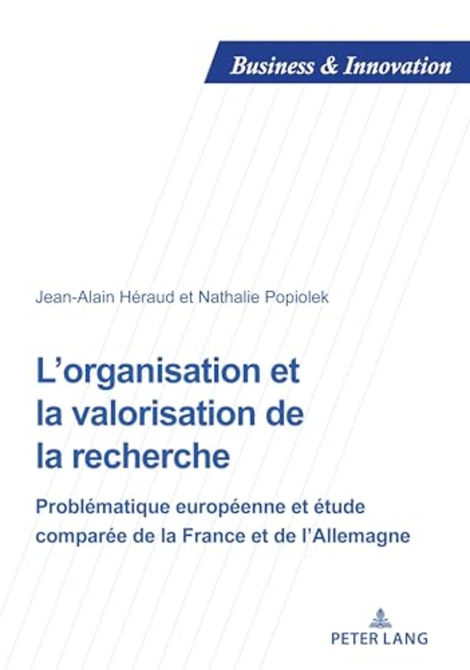 L'organisation et la valorisation de la recherche