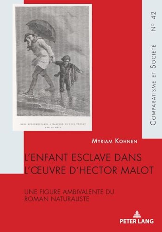 L'Enfant Esclave Dans l'Oeuvre d'Hector Malot