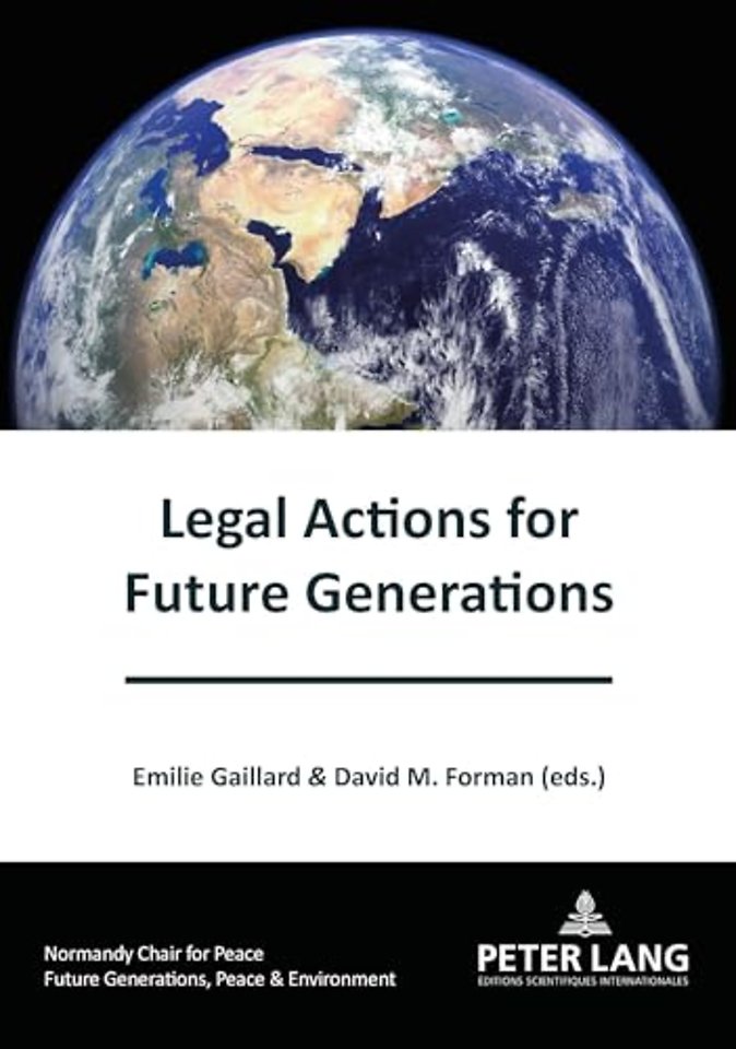 Legal Actions for Future Generations