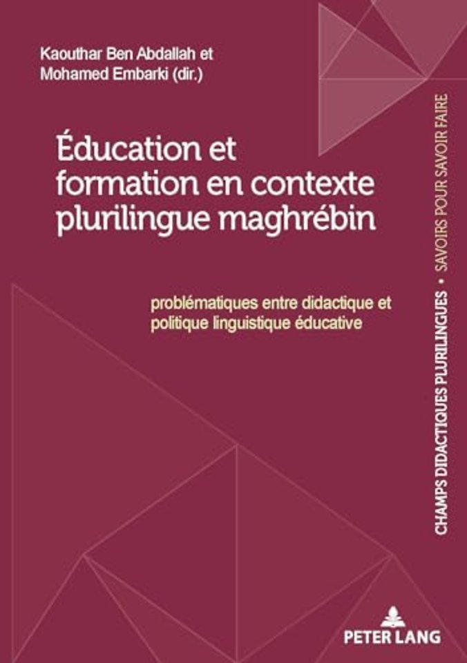 Education Et Formation En Contexte Plurilingue Maghrebin