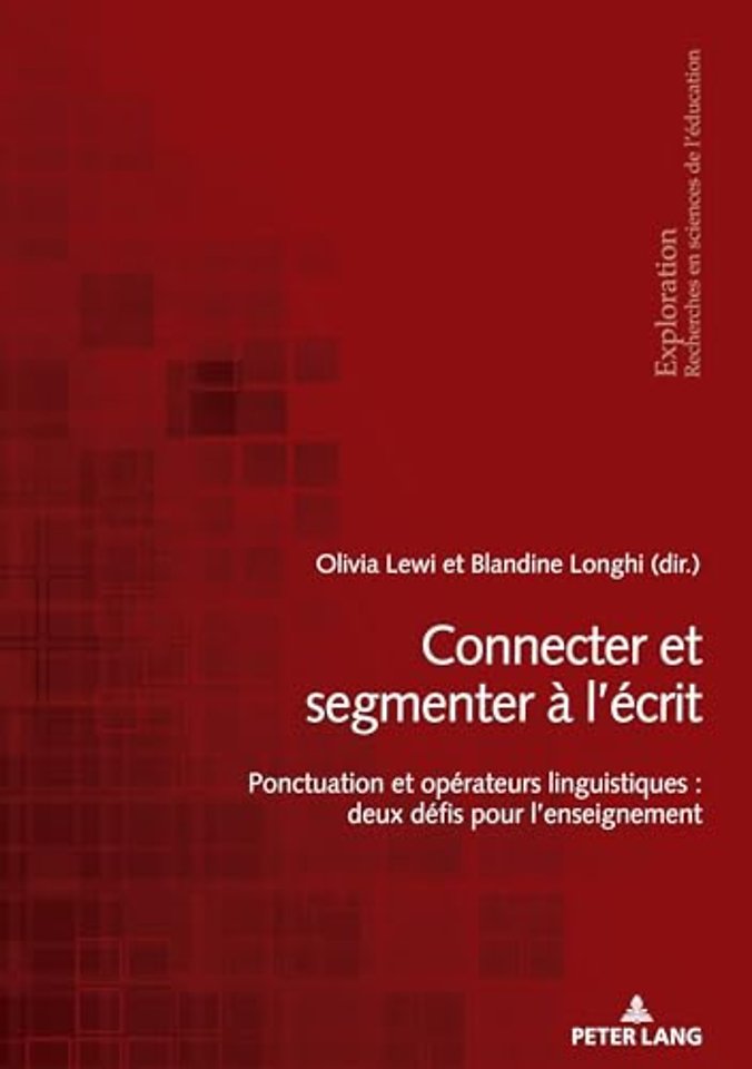 Connecter et segmenter a l'ecrit