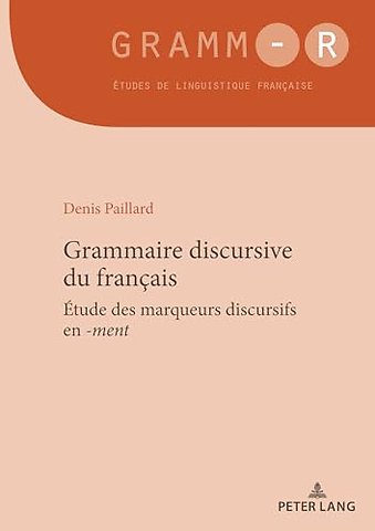 Grammaire Discursive Du Francais