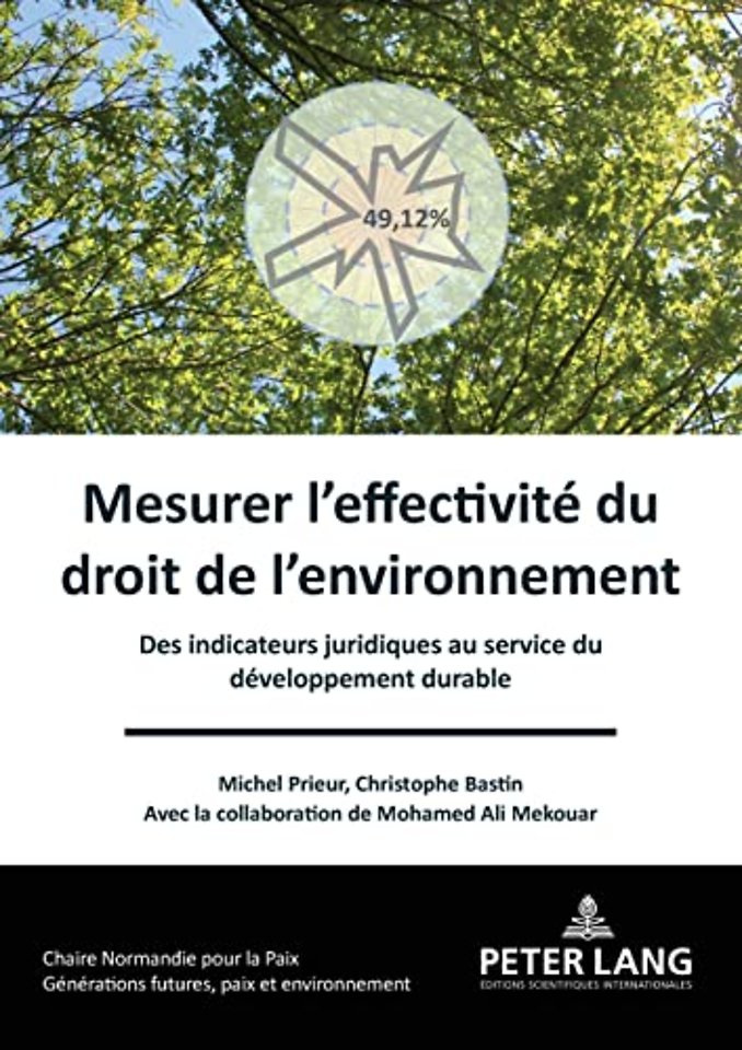 Mesurer l'effectivite du droit de l'environnement