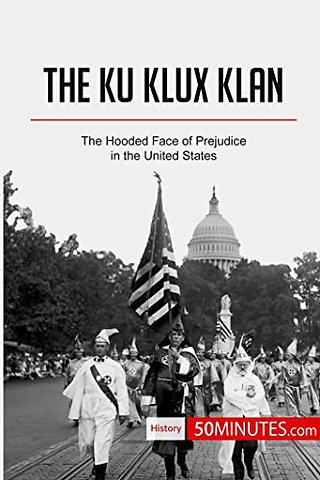 The Ku Klux Klan