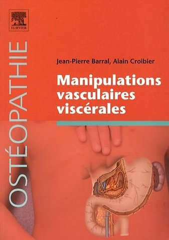 Manipulations vasculaires viscérales