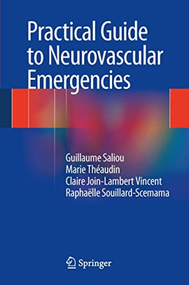 Practical Guide to Neurovascular Emergencies