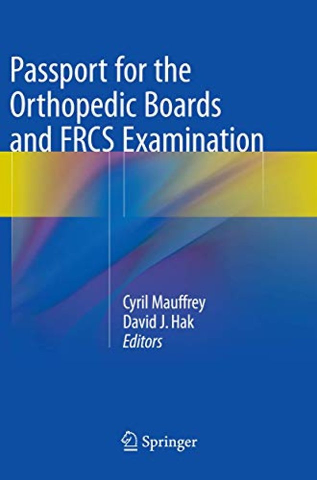 Passport for the Orthopedic Boards and FRCS Examination