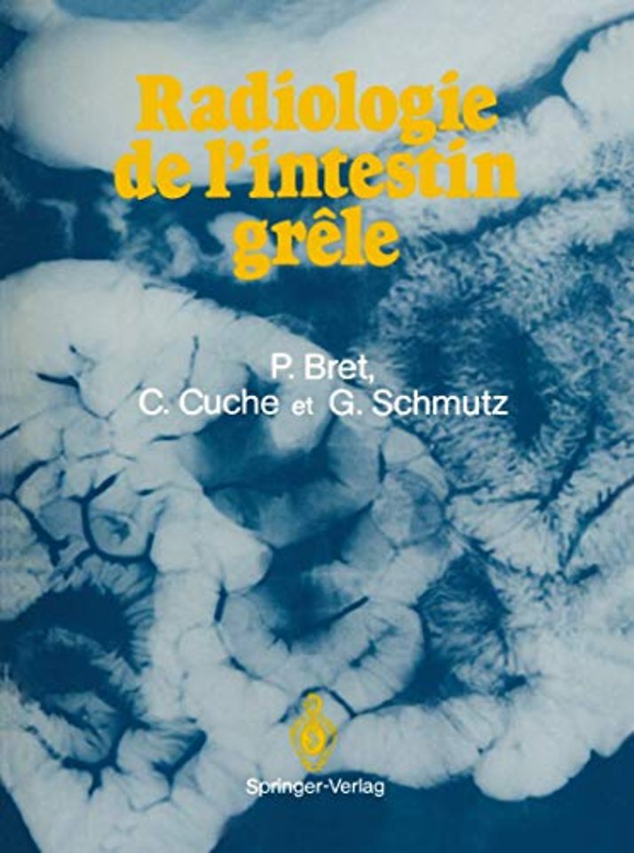 Radiologie de l’intestin grêle