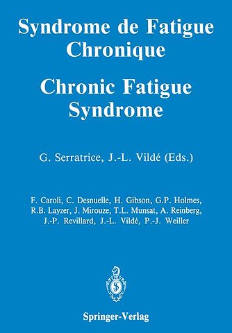 Syndrome de Fatigue Chronique / Chronic Fatigue Syndrome