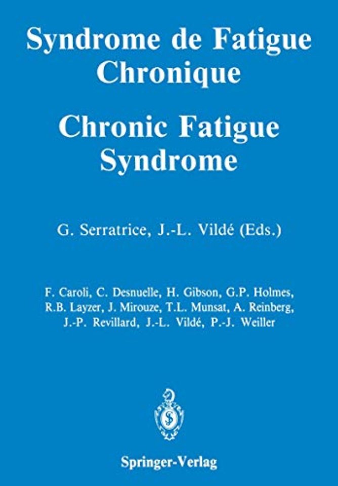 Syndrome de Fatigue Chronique / Chronic Fatigue Syndrome