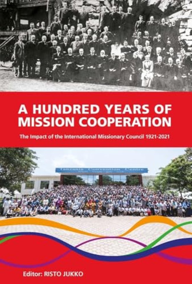 A Hundred Years of Mission Cooperation